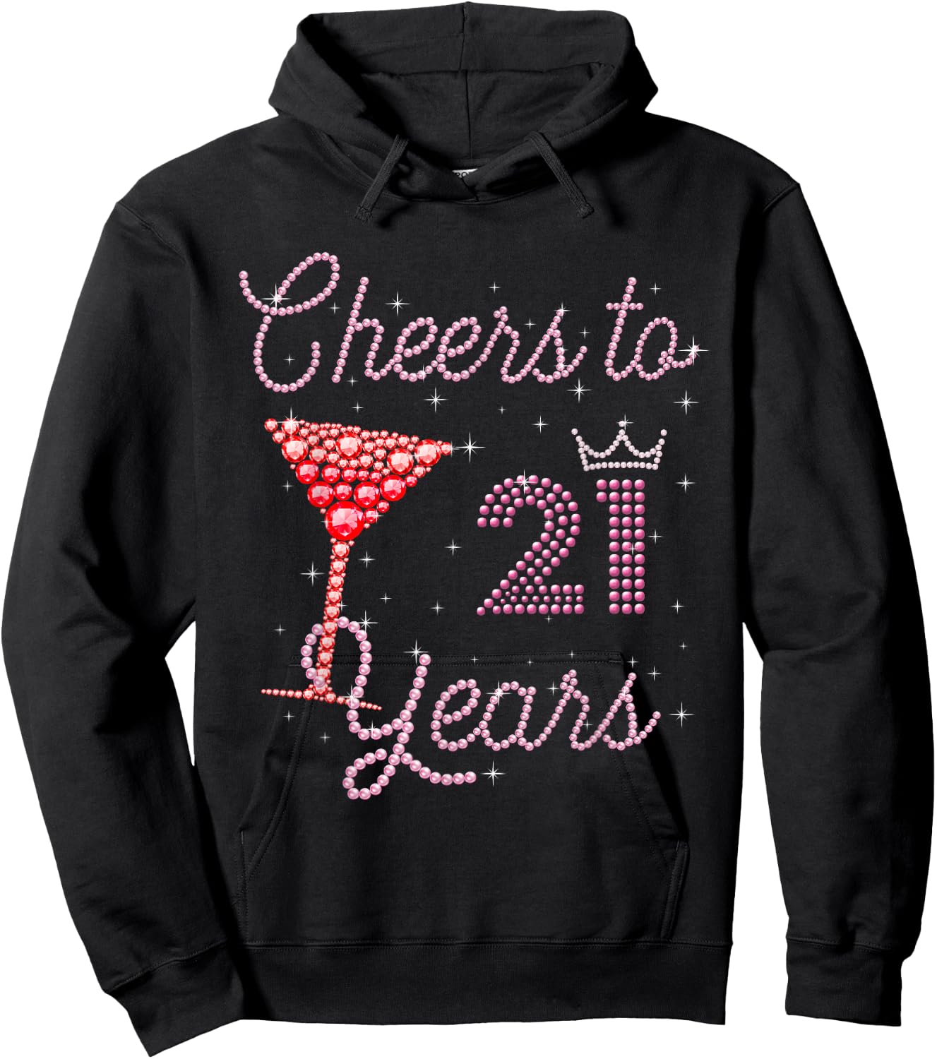 Cheers to 21 Years 21st Birthday 21 Years Old Bday Hoodie - Hoodie | Black