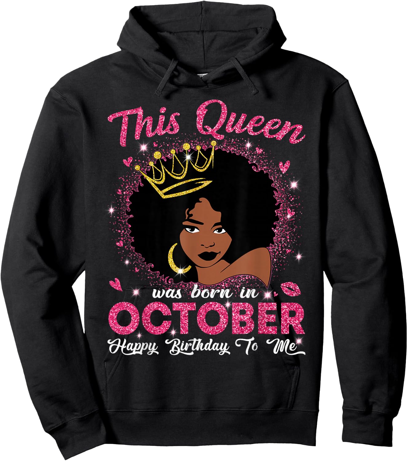 This Queen was Born in October Birthday Afro Girls Women Hoodie - Hoodie | Black