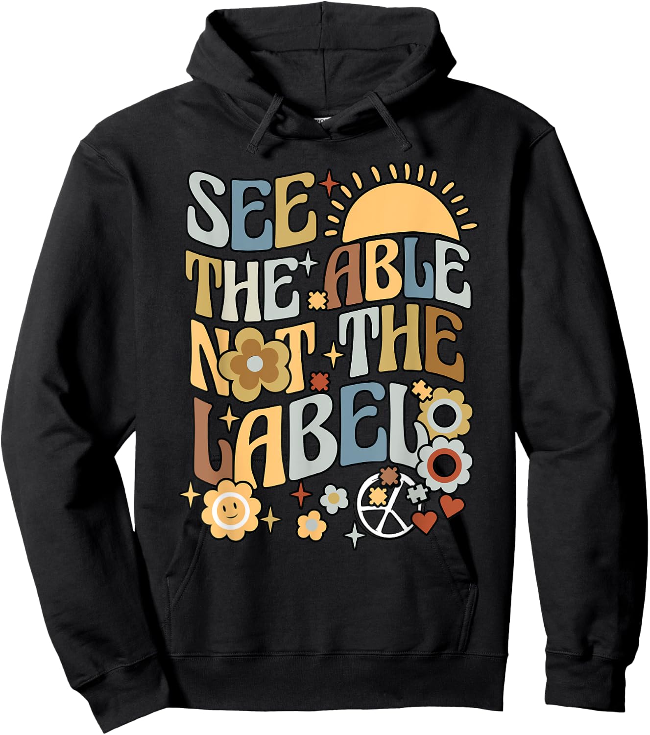 Special Teacher See The Able Not The Label Sped Ed Education Hoodie - Hoodie | Black