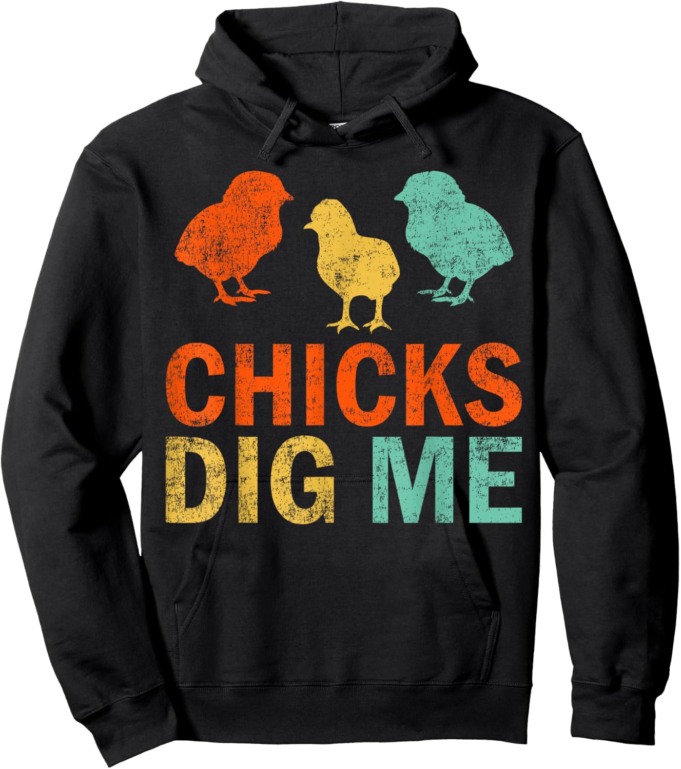 Funny Chicken Farmer Retro Chicks Dig Me Hoodie - Hoodie | Black
