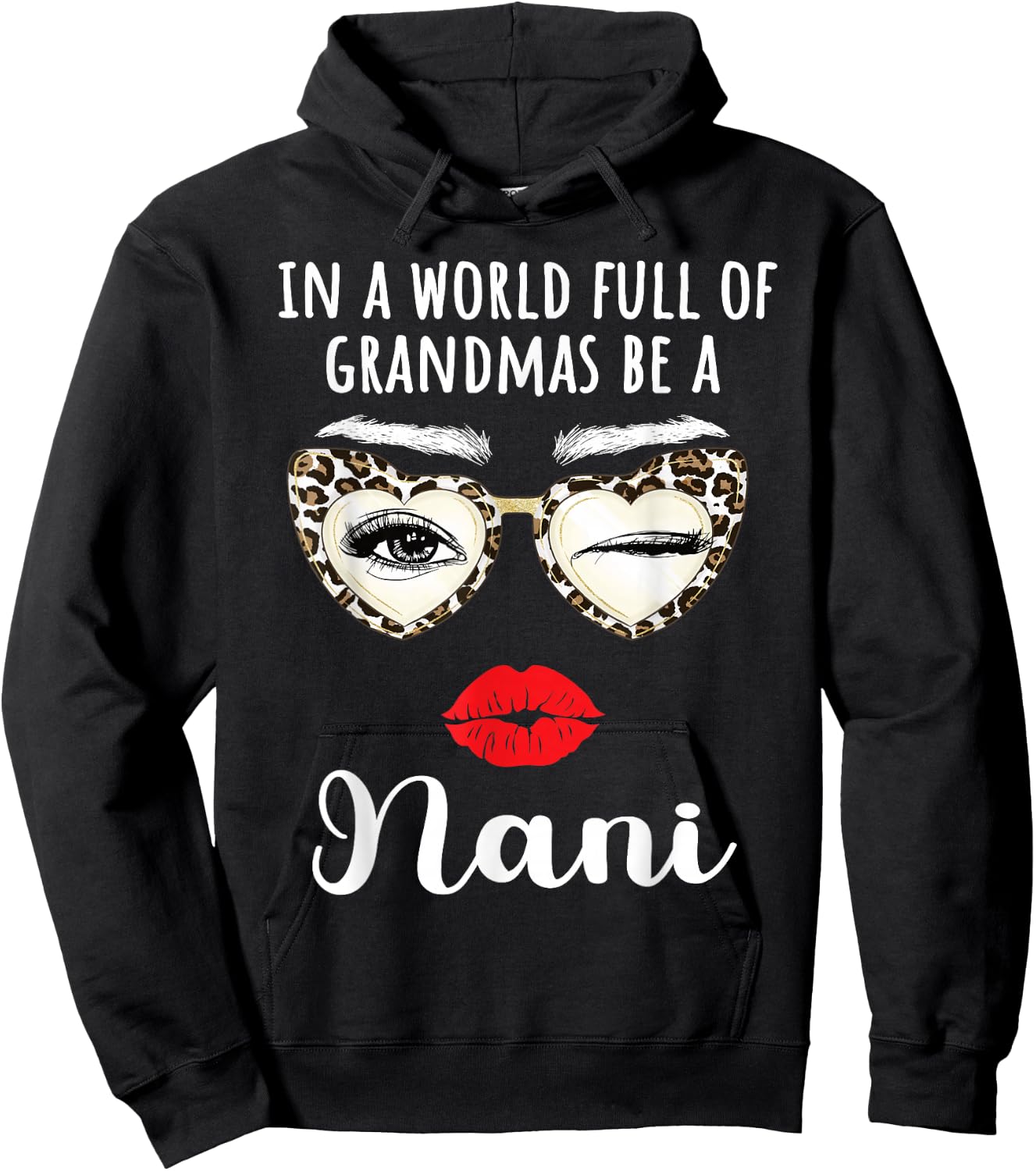 Nani Grandma Appreciation Nani Grandmother Hoodie - Hoodie | Black