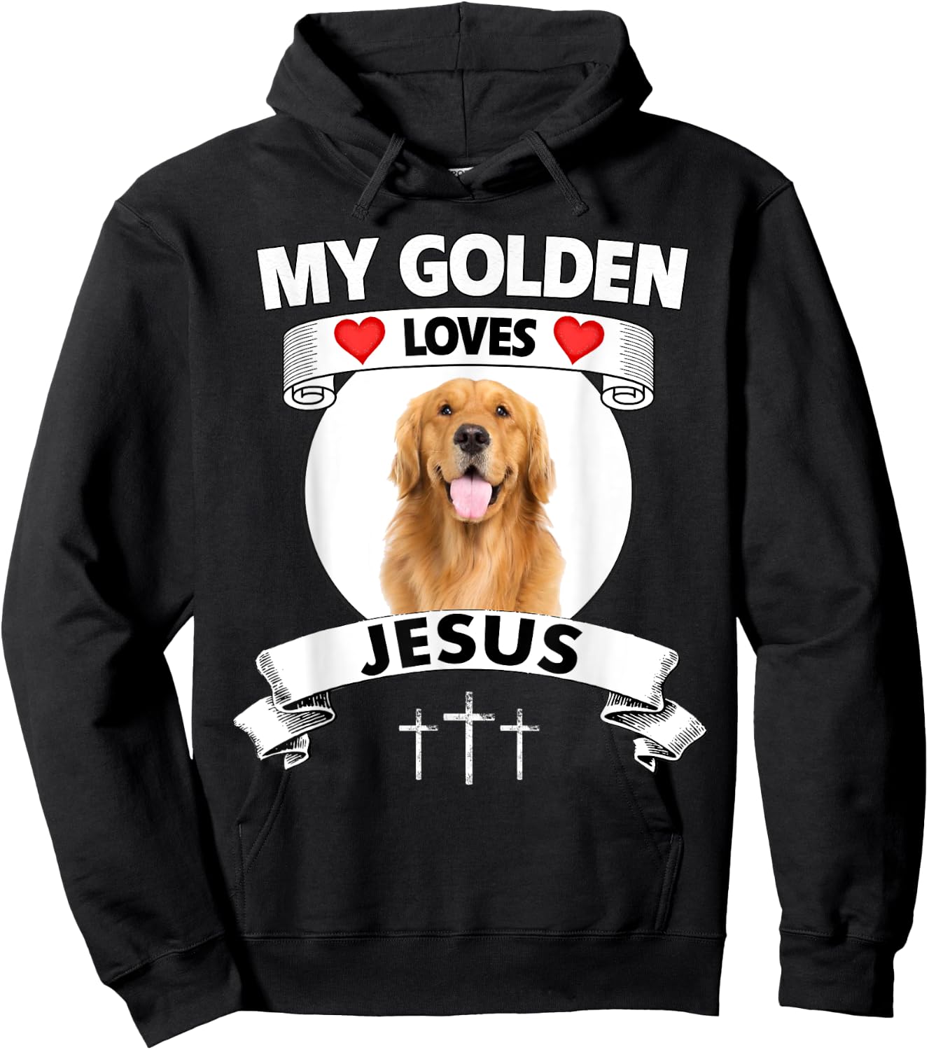 My Golden Retriever Loves Jesus Christian Family Dog Mom Dad Men Women Hoodie - Hoodie | Black