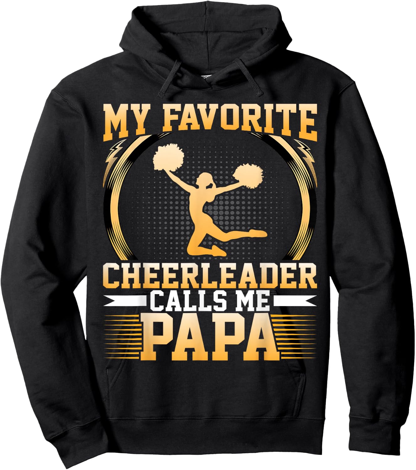 My Favorite Cheerleader Calls Me Papa - Cheerleaders Dad Hoodie - Hoodie | Black