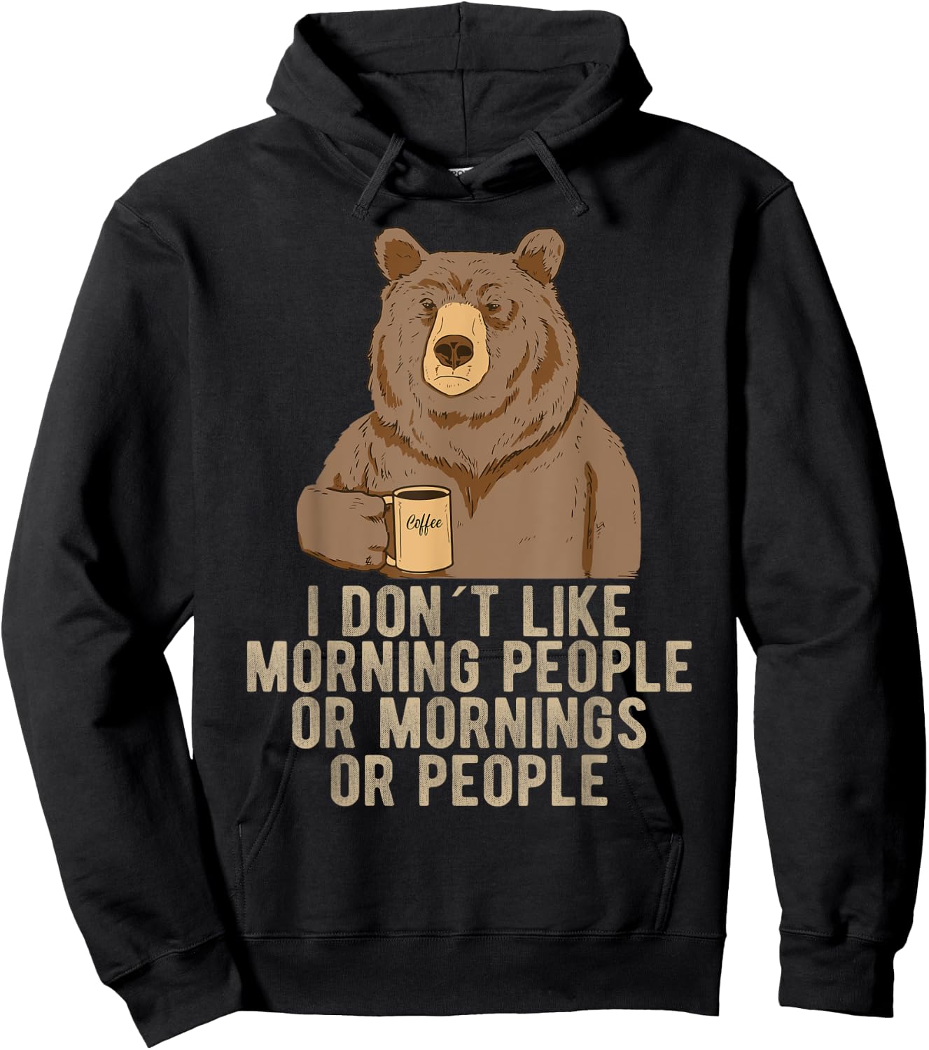 I Hate Morning People And Mornings And People Coffee Hoodie - Hoodie | Black