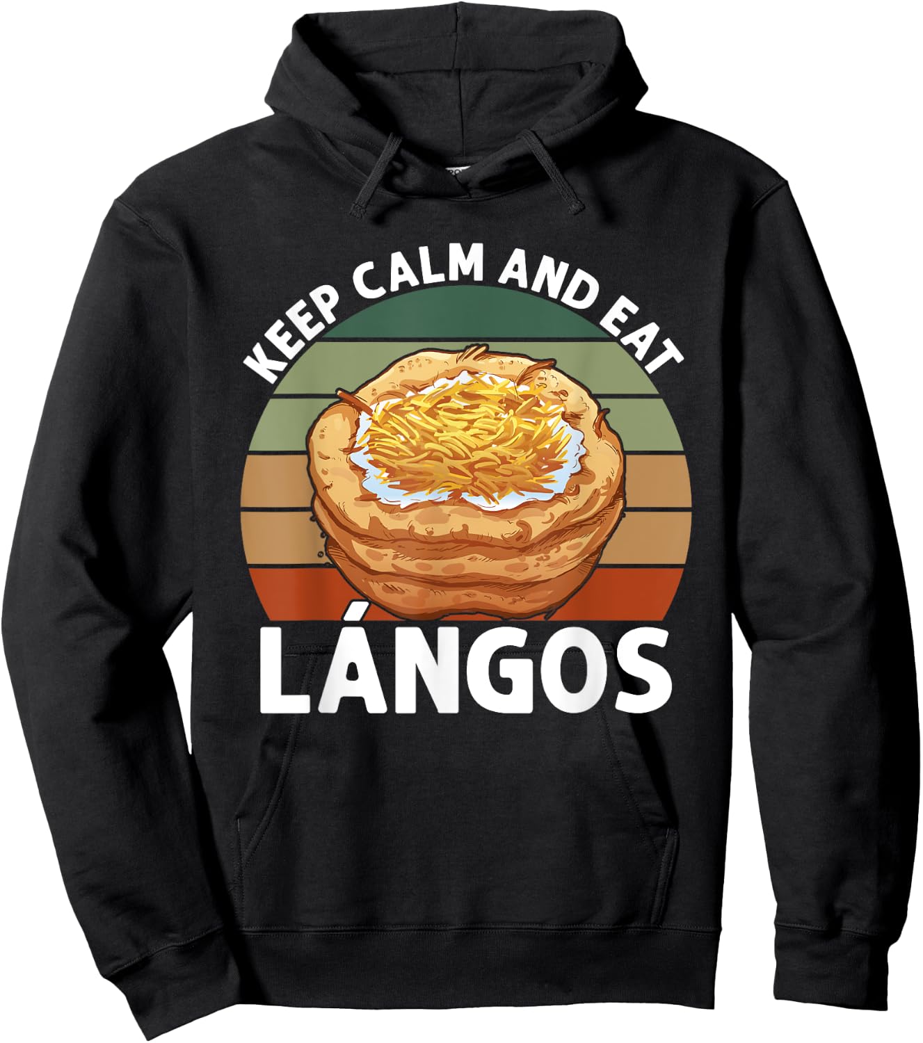 Lángos Keep Calm And Eat Hungarian Food Hoodie - Hoodie | Black