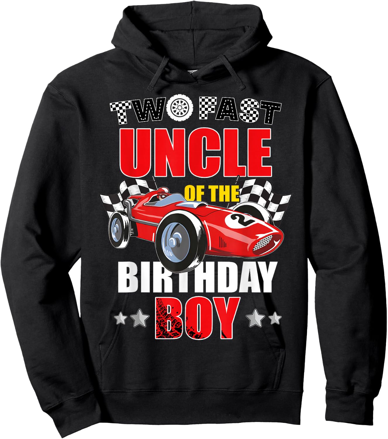 Two Fast Birthday Racing Car Uncle Of The Birthday Boy Hoodie - Hoodie | Black