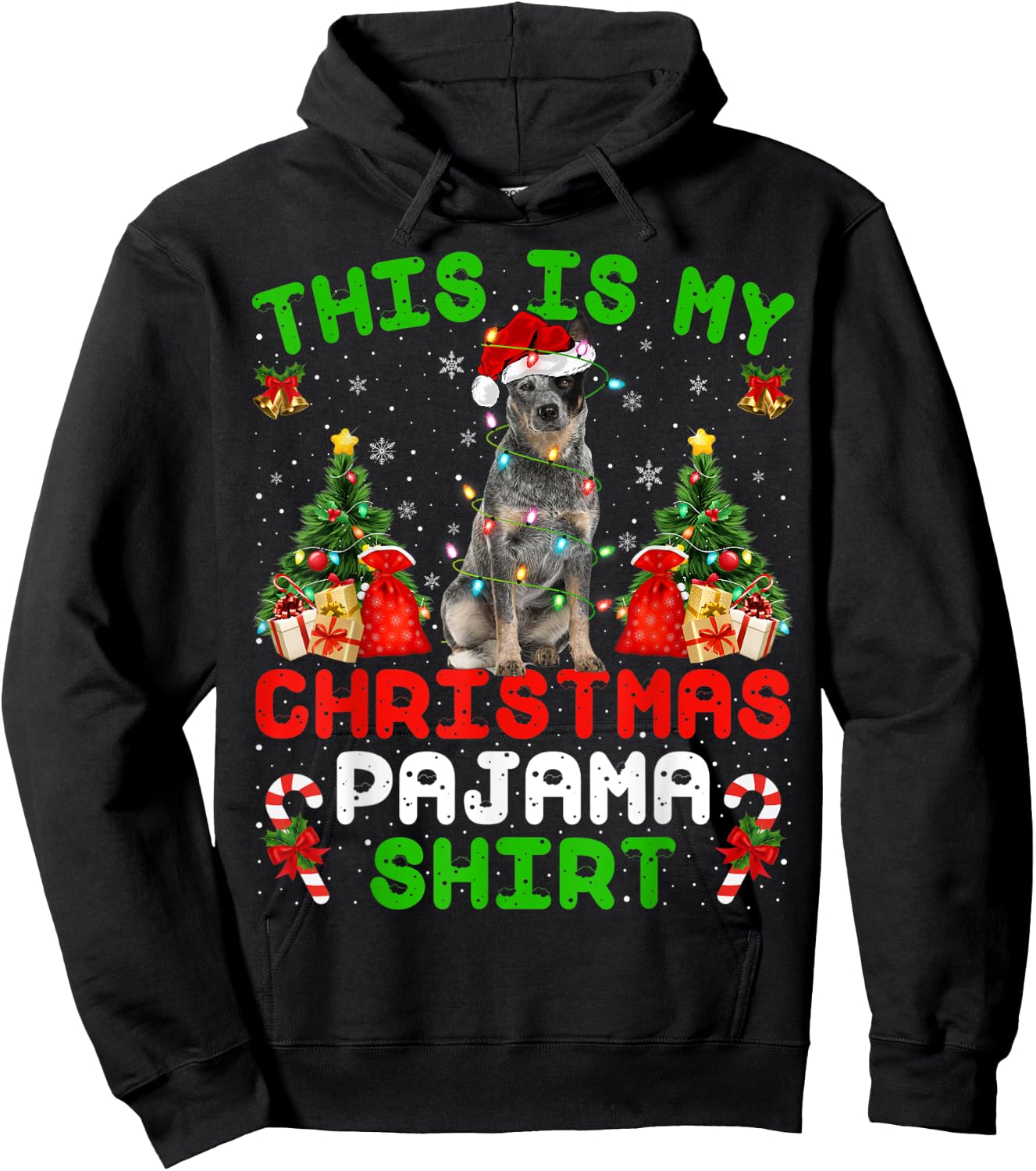 This Is My Christmas Pajama Shirt Blue Heeler Dog Christmas Hoodie - Hoodie | Black