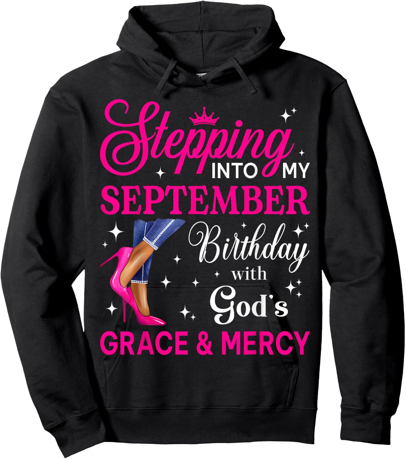 Stepping Into My September Women Girls High Heels Birthday Hoodie - Hoodie | Black