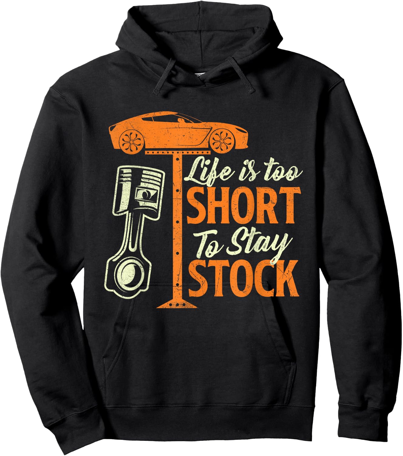 Life Is Too Short To Stay Stock - Car Lover Racing Mechanic Hoodie - Hoodie | Black