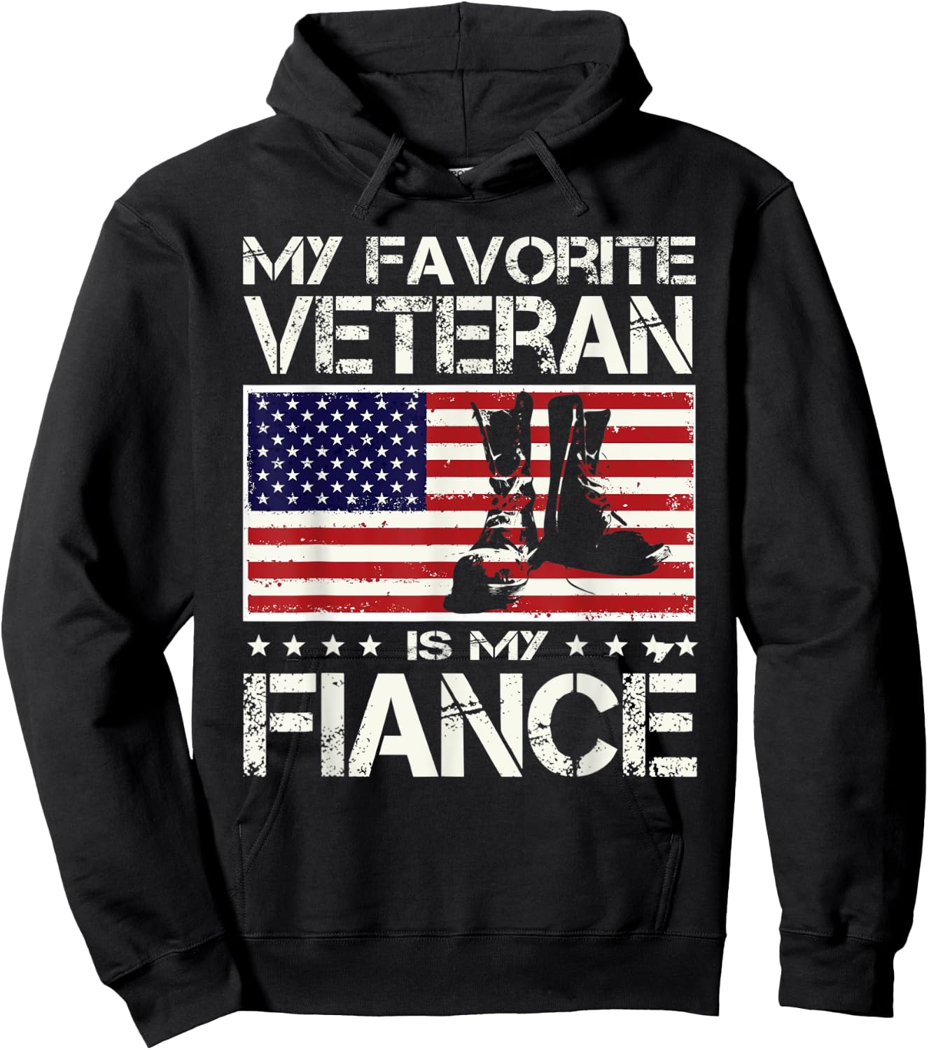 My Favorite Veteran Is My Fiancé US Flag Veterans Day Hoodie - Hoodie | Black