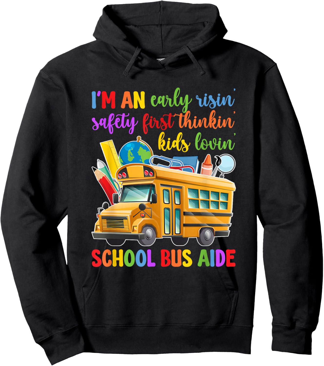I'm A School Bus Aide Best Bus Aide Hoodie - Hoodie | Black
