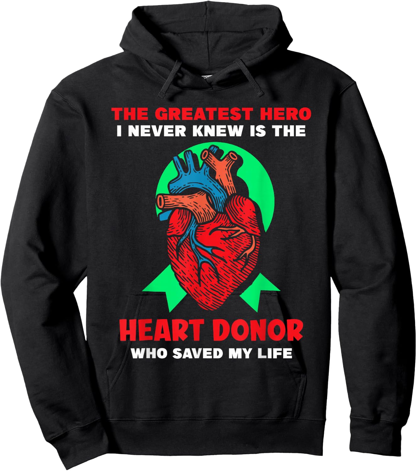 The Greatest Hero I Never Knew - Heart Transplant Hoodie - Hoodie | Black