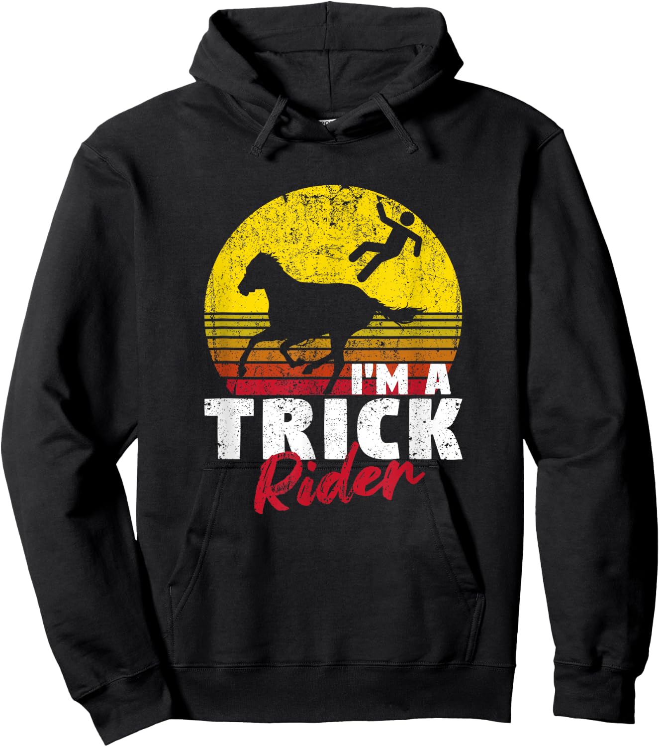Horseback Riding Funny Horse Back Riders I'm A Trick Rider Hoodie - Hoodie | Black