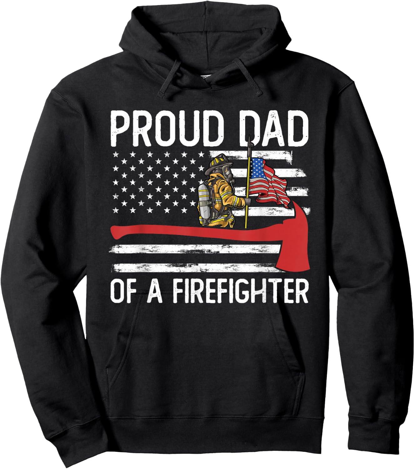 Fireman Father Son Daughter Proud Dad of A Firefighter Hoodie - Hoodie | Black