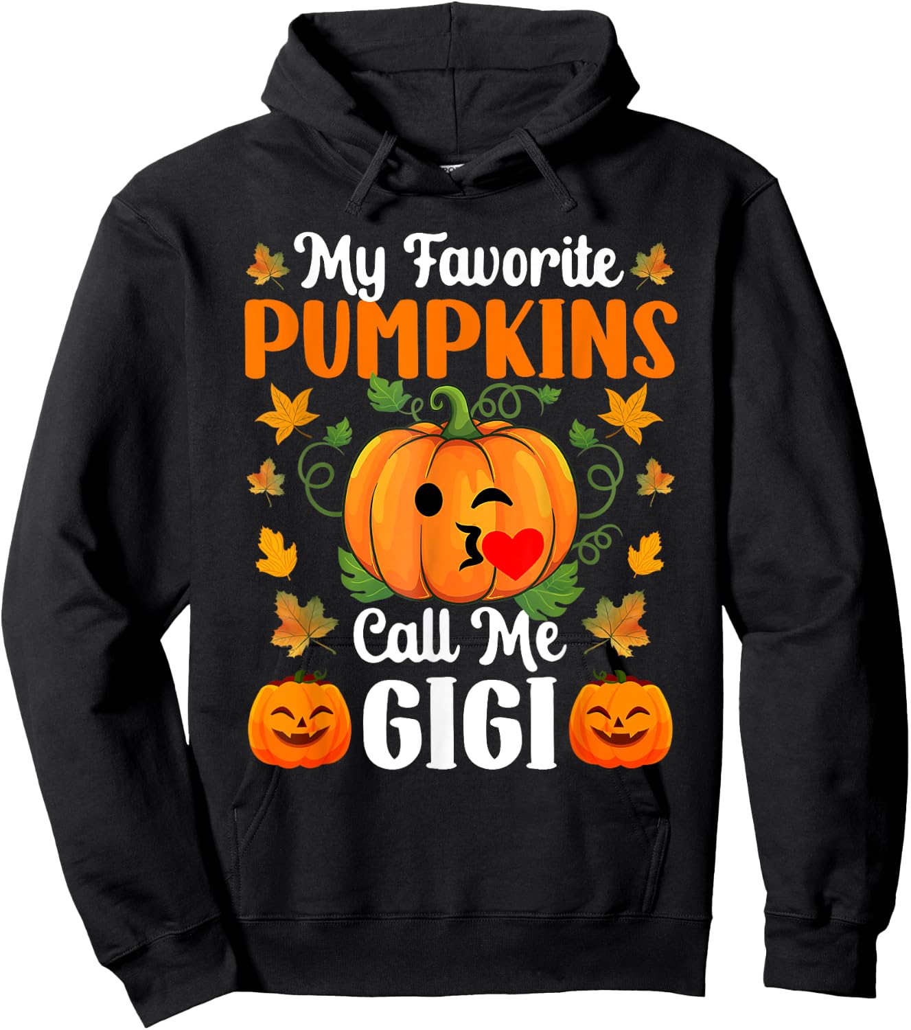 My Favorite Pumpkins Call Me Gigi Shirt Funny Halloween Hoodie - Hoodie | Black
