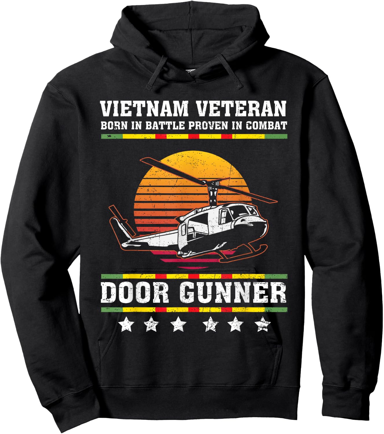 Vietnam Veteran Born In Battle Proven In Combat Door Gunner Hoodie - Hoodie | Black