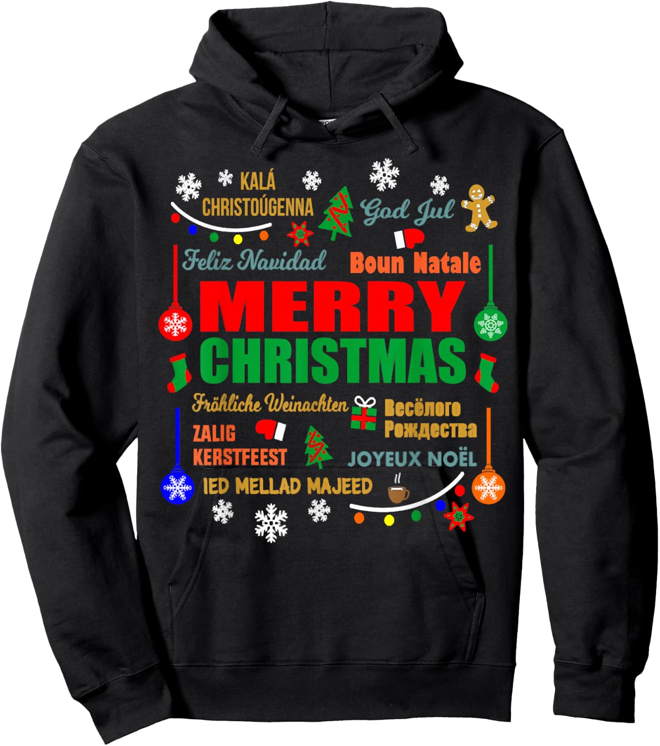 Merry Christmas In Different Languages Xmas Funny Holiday Hoodie - Hoodie | Black