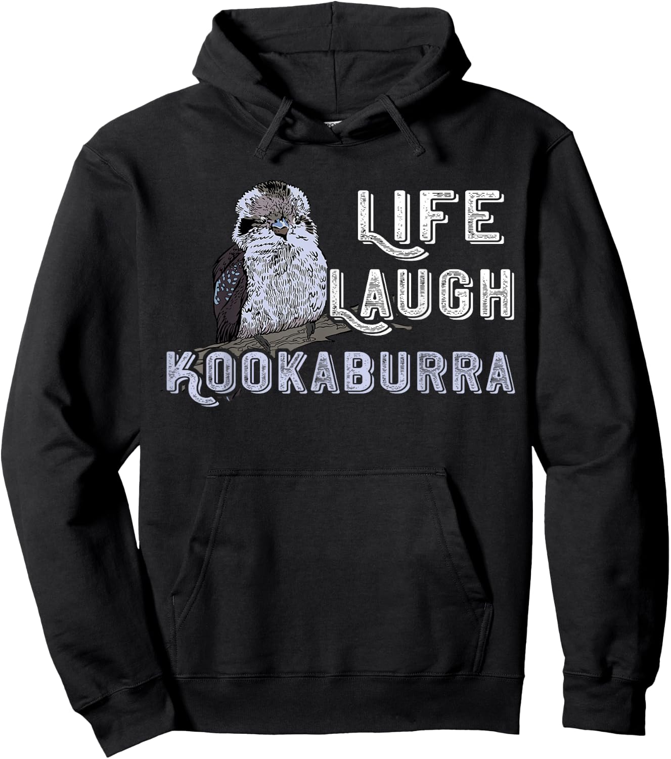 Kookaburra Life Laugh Kookaburra Bird Australia Animals Hoodie - Hoodie | Black