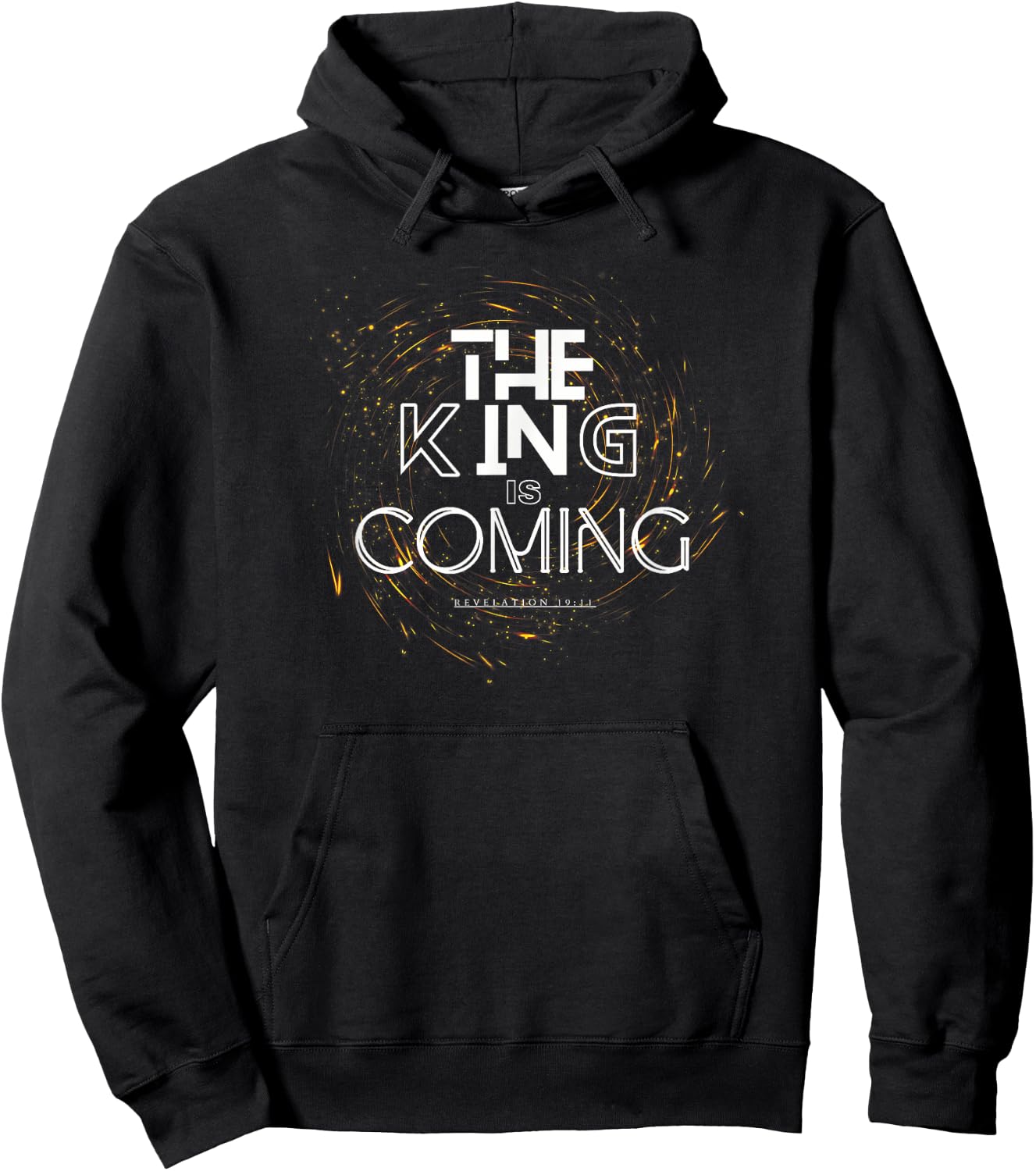 The King is Coming Bible Verse Christian Hoodie - Hoodie | Black