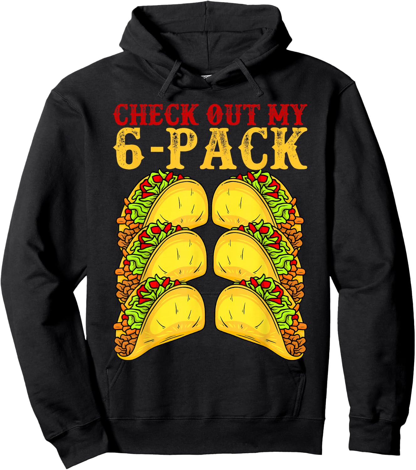 Cinco De Mayo Tacos Lover Gymnast - Check Out My 6 Pack Hoodie - Hoodie | Black