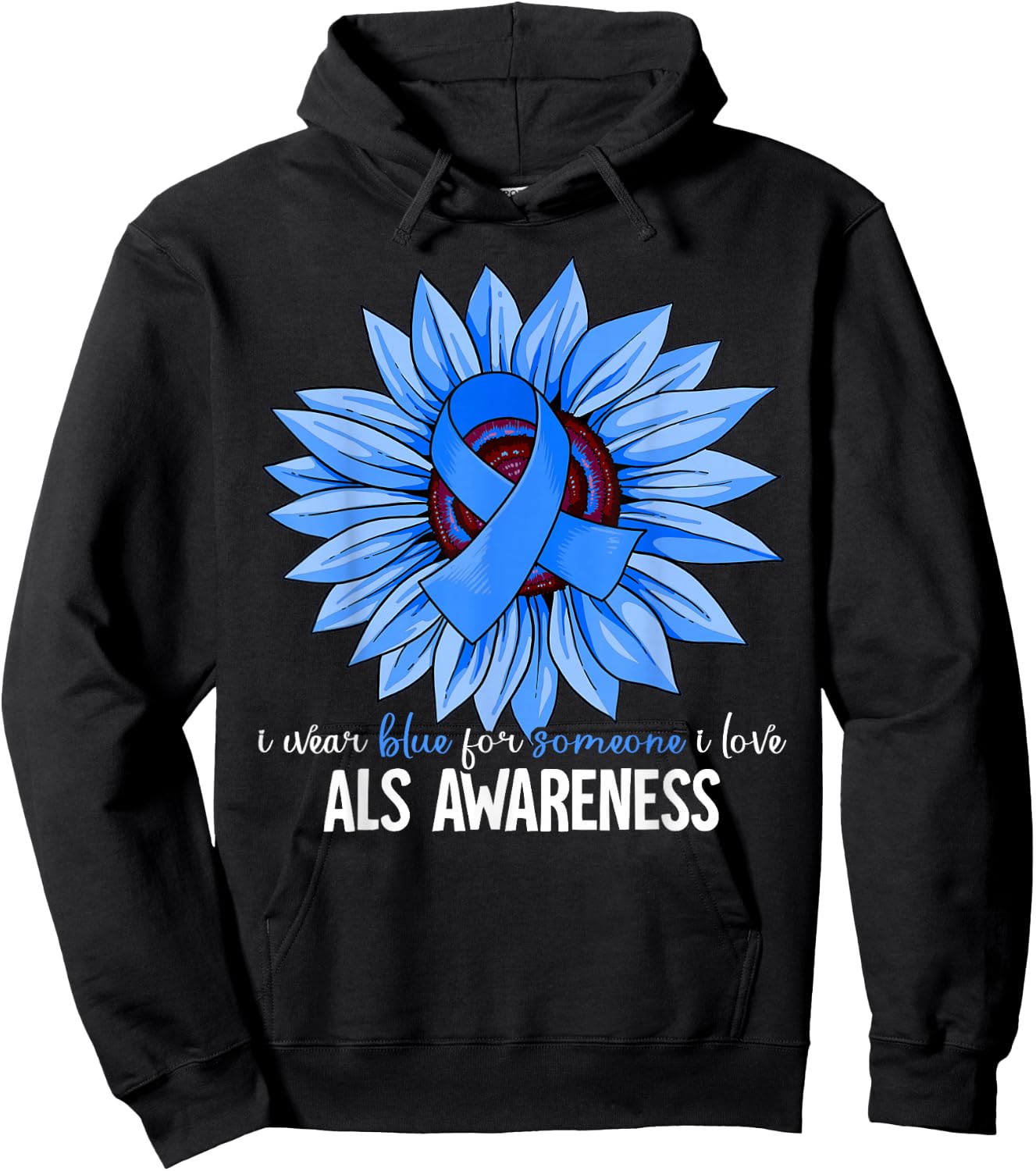 I Wear Blue For ALS Awareness Hoodie - Hoodie | Black