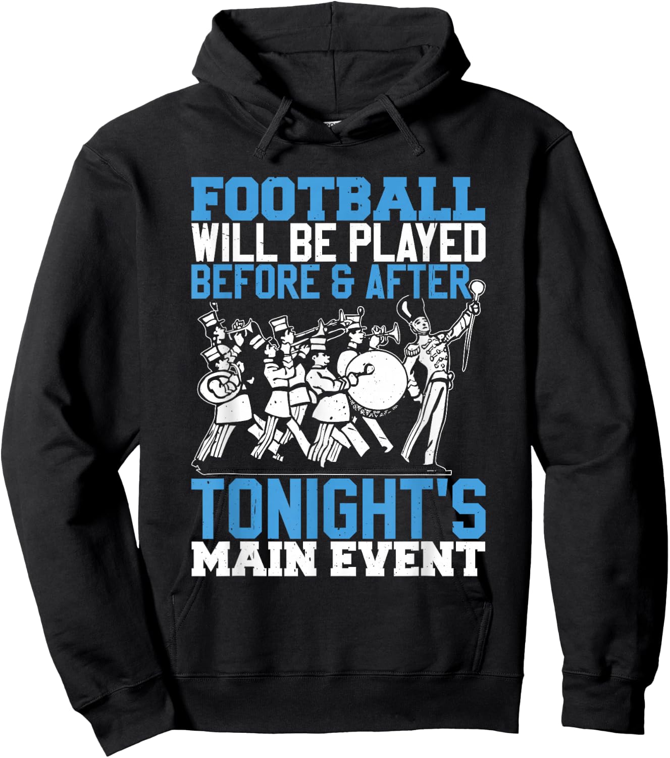 Funny High School Marching Band Hoodie - Hoodie | Black