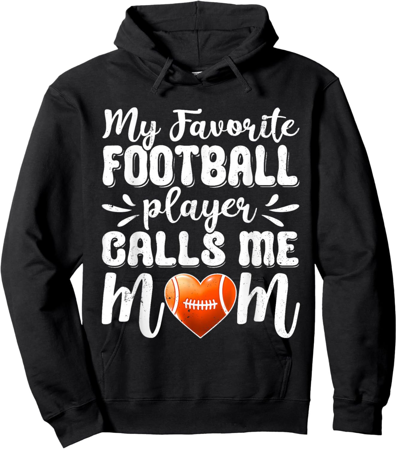 My Favorite Football Player Calls Me Mom For Mother's Day Hoodie - Hoodie | Black