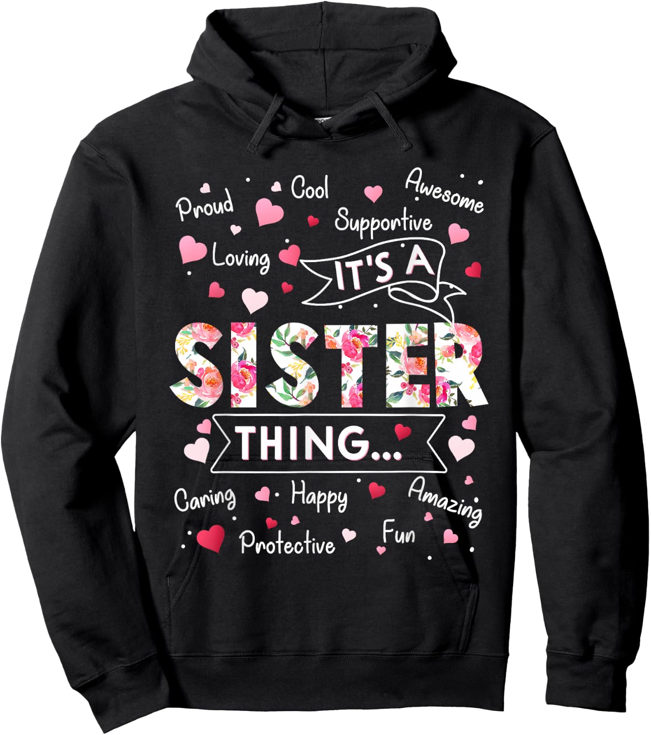 It's a Sister Thing Funny Sayings Cute Grandma Mothers Day Hoodie - Hoodie | Black
