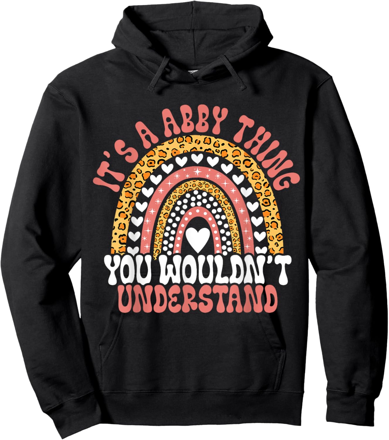 It's A Abby Thing You Wouldn't Understand Leopard Funny Abby Birthday Quote Abby Hoodie - Hoodie | Black