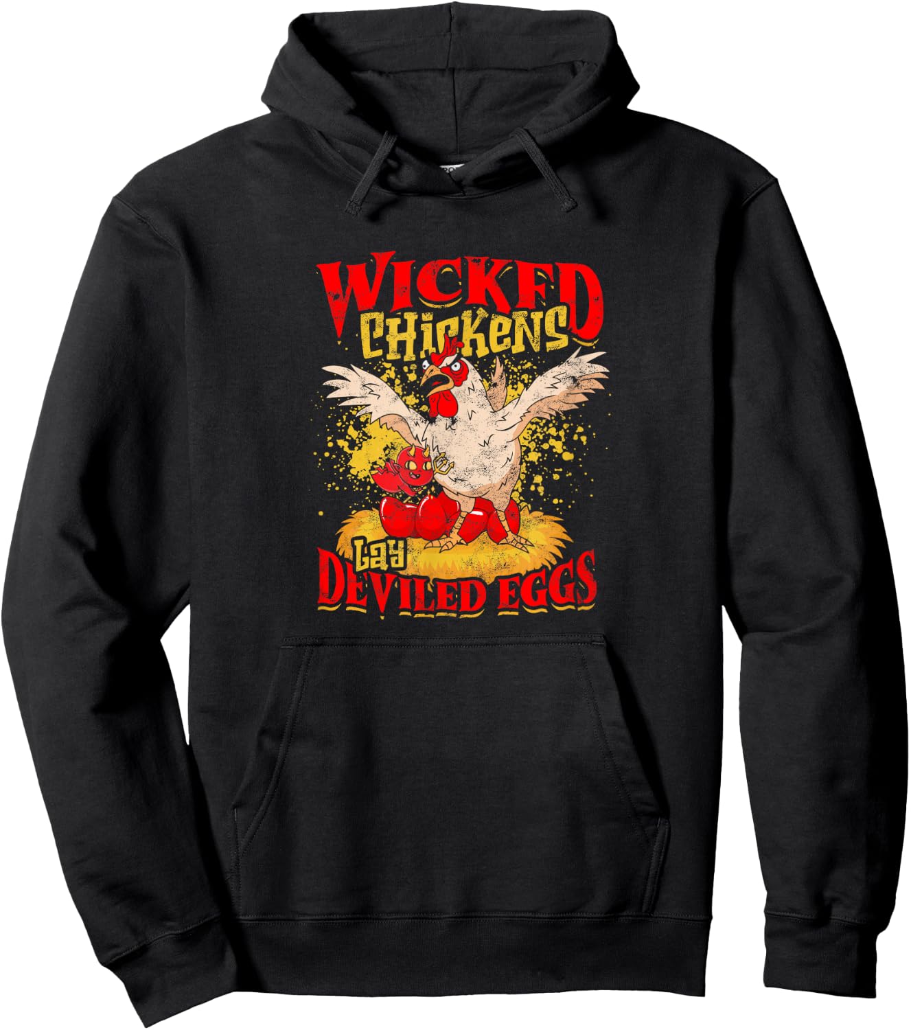 Wicked Chicken Lay Deviled Eggs - chicken Hoodie - Hoodie | Black