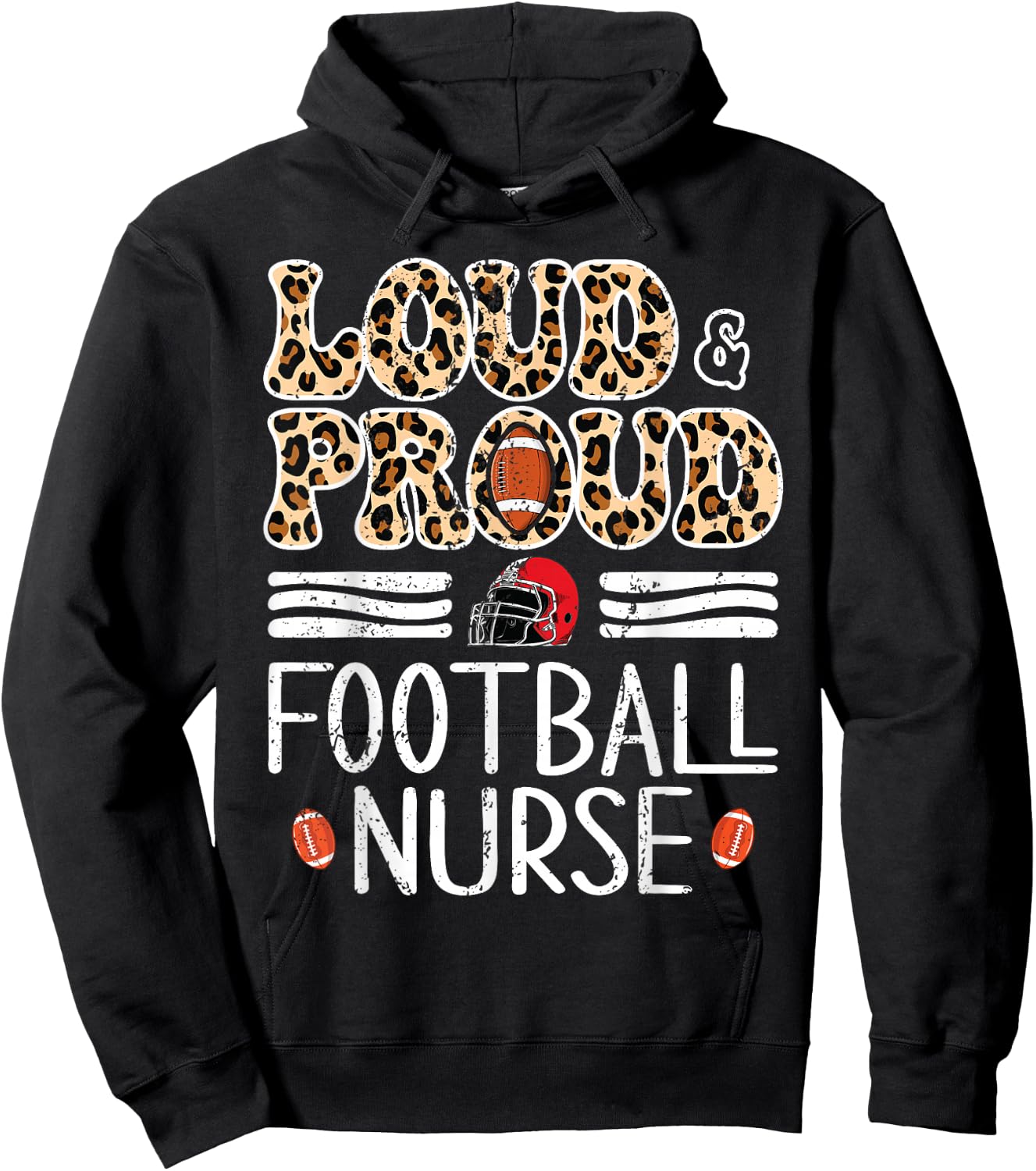 Leopard Loud & Proud American Football Nurse Women Men Hoodie - Hoodie | Black