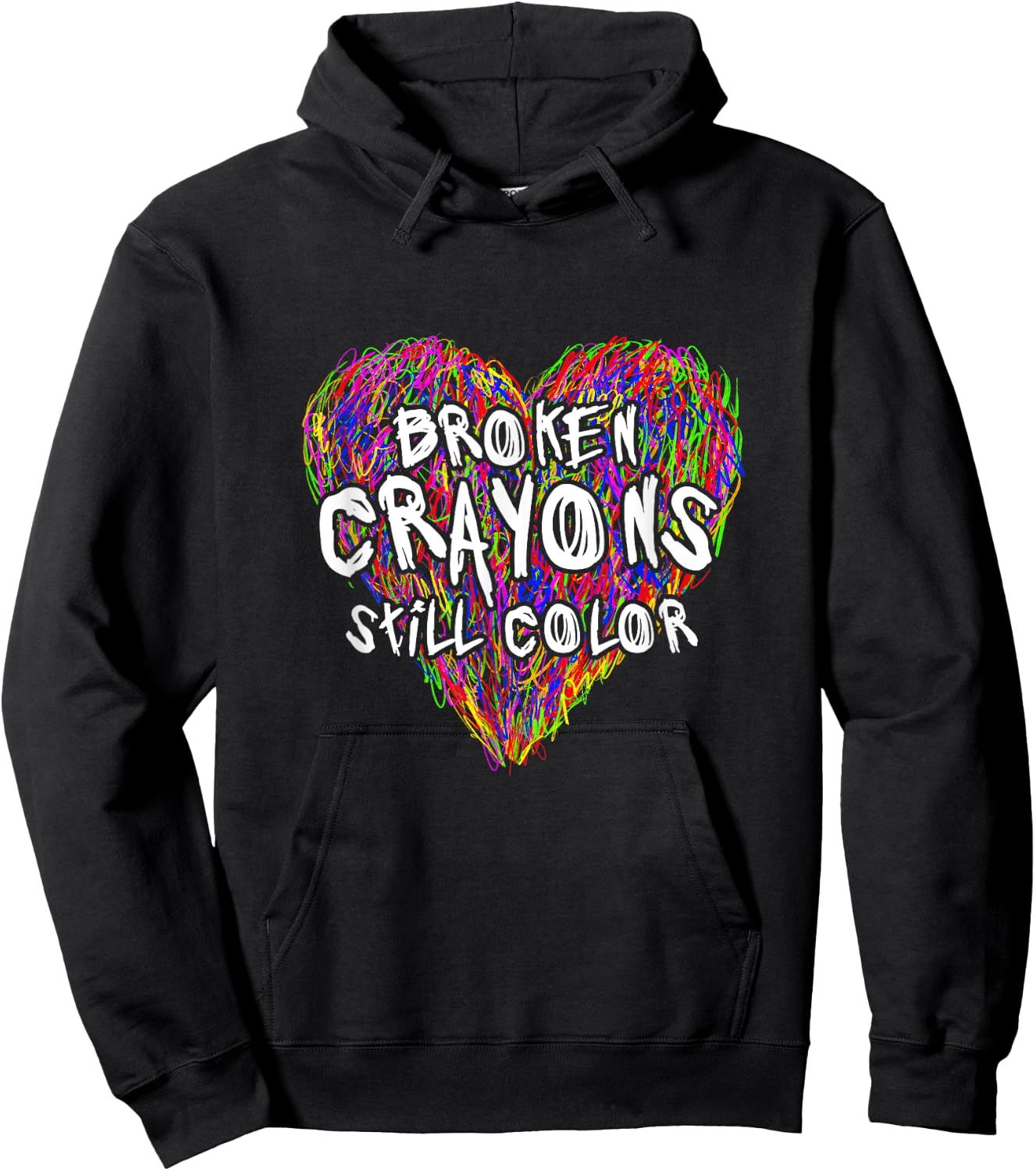 Broken Crayons Still Color Mental Health Awareness Hoodie - Hoodie | Black