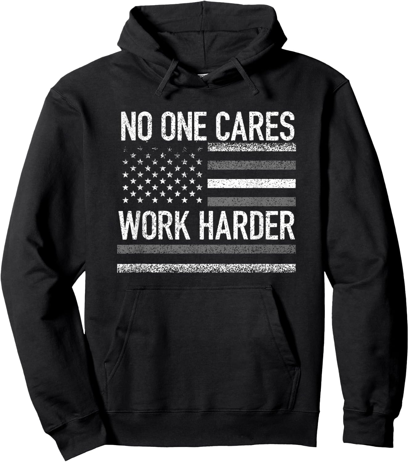 No One Cares Work Harder Motivational Workout Gym USA Flag Hoodie - Hoodie | Black