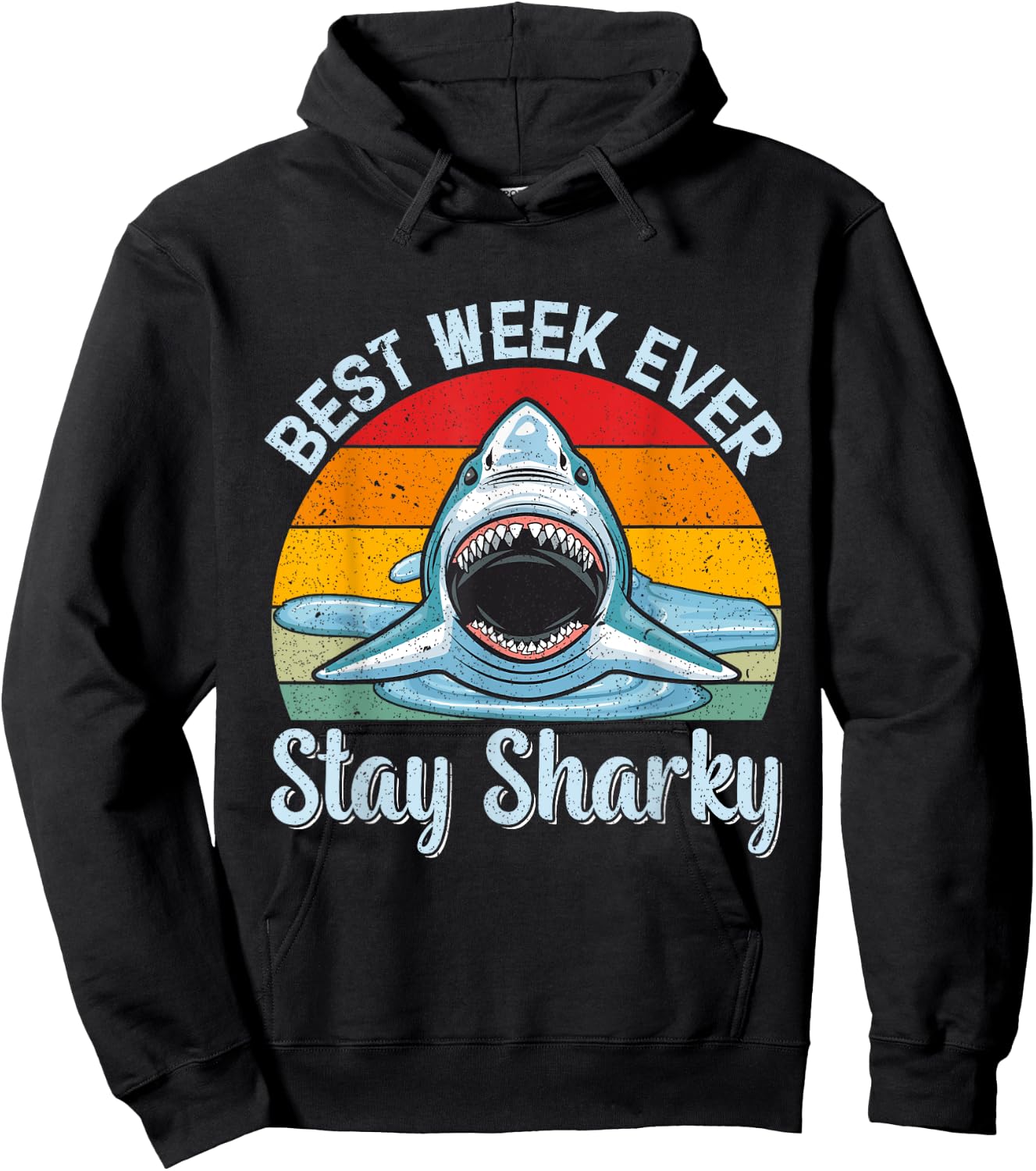 Best Week Stay Sharky Funny Shark Kids Men Women Vintage Hoodie - Hoodie | Black