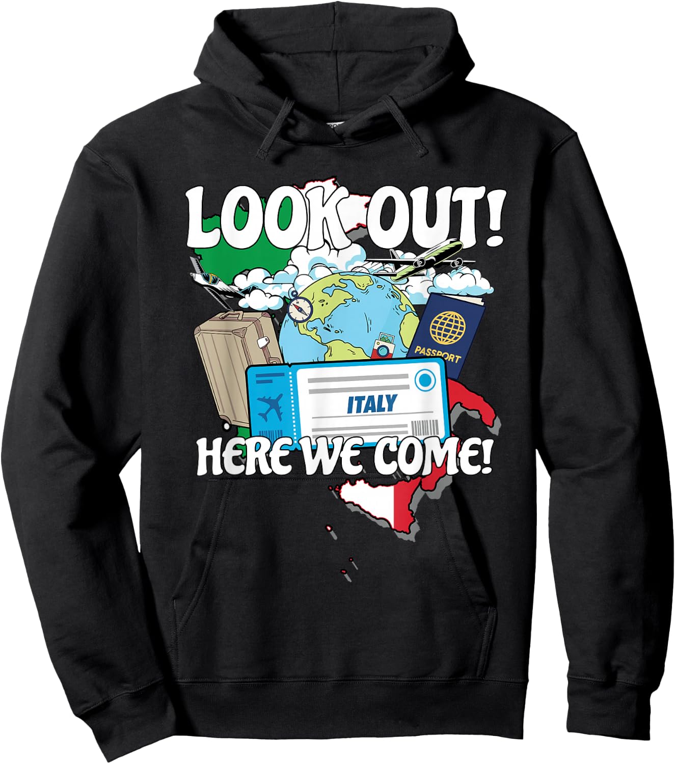 Look Out Italy Here We Come Matching Family Vacation Trip Hoodie - Hoodie | Black