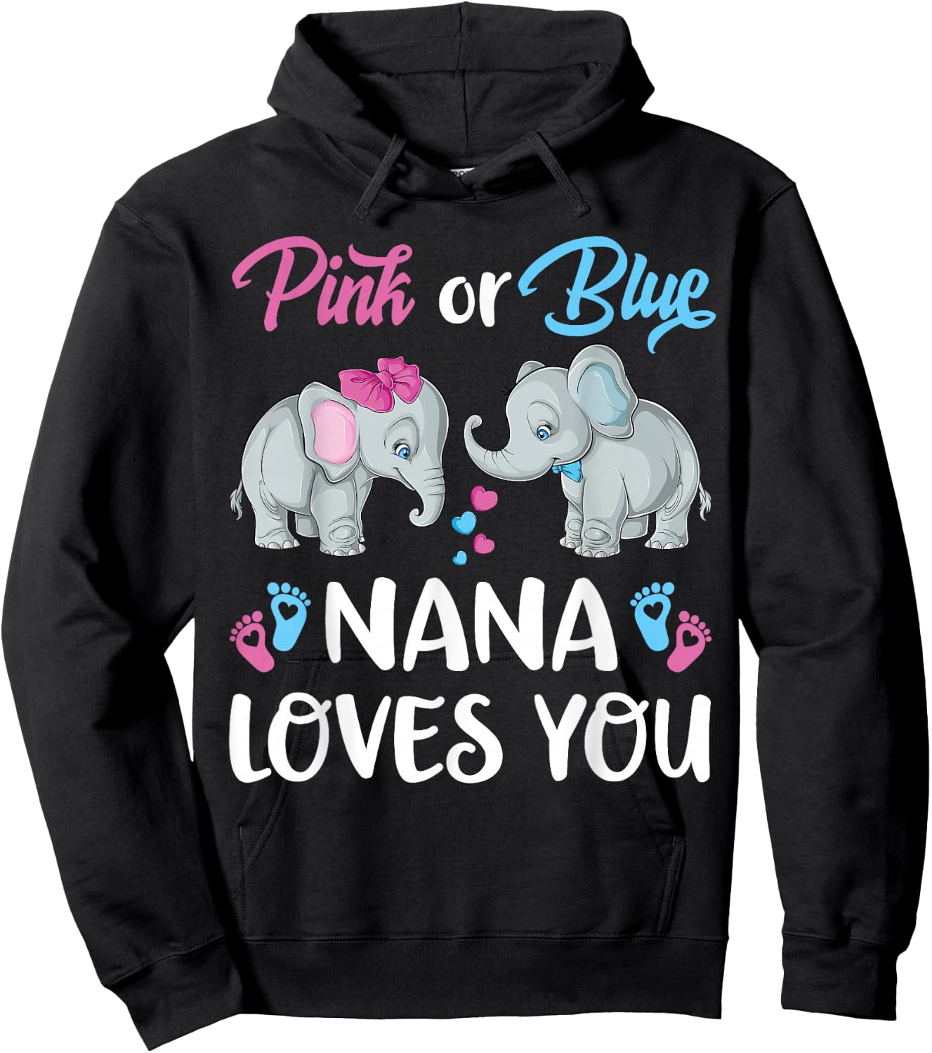 Pink Or Blue Nana Loves You Elephants Gender Reveal Family Hoodie - Hoodie | Black