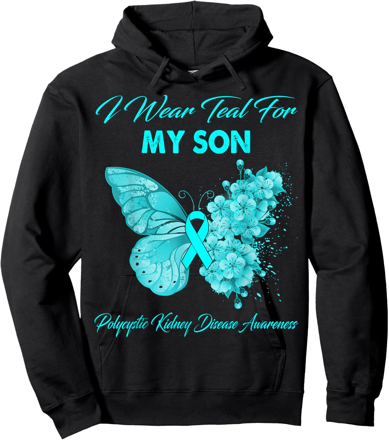 Butterfly I Wear Teal For My Son Polycystic Kidney Disease Hoodie - Hoodie | Black