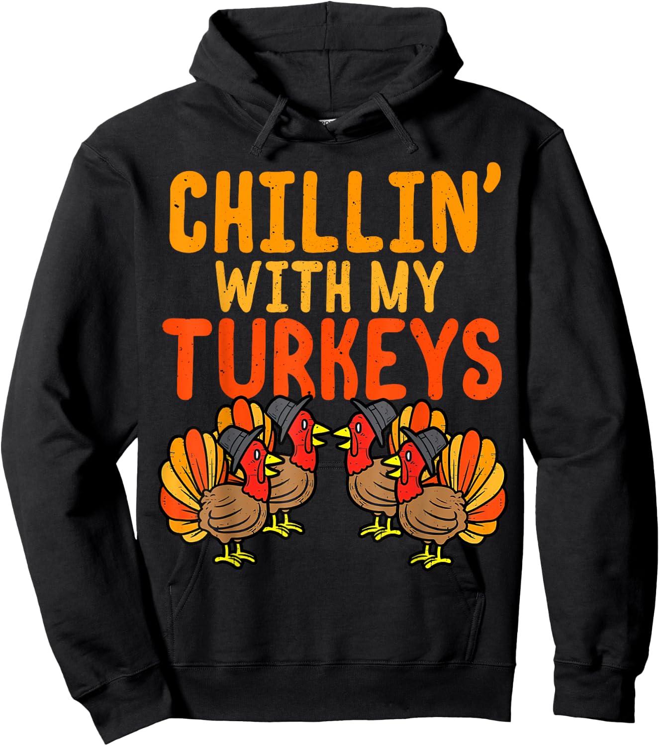 Chillin With My Turkeys Thanksgiving Family Boys Kids Gift Hoodie - Hoodie | Black