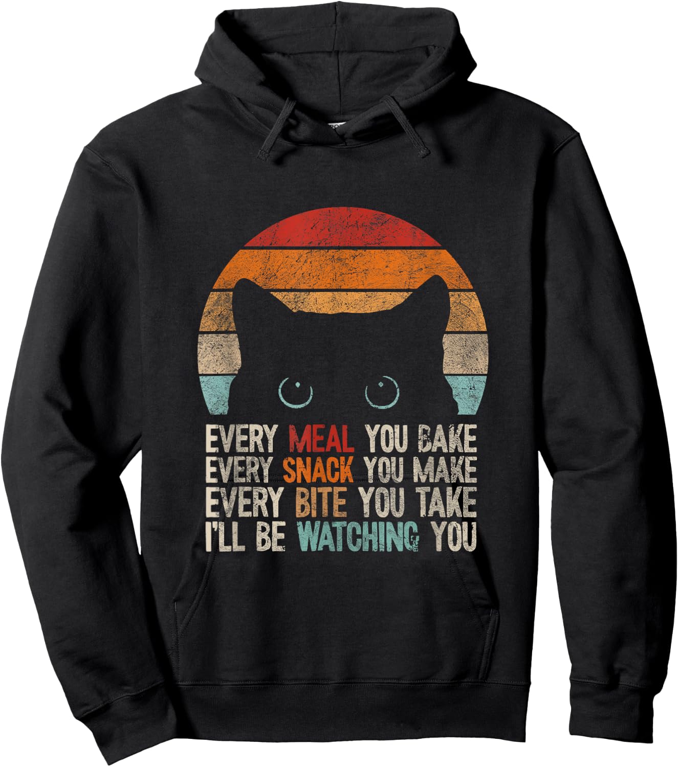 Every snack you make Every meal you bake Cat Women Girls Kids Hoodie - Hoodie | Black