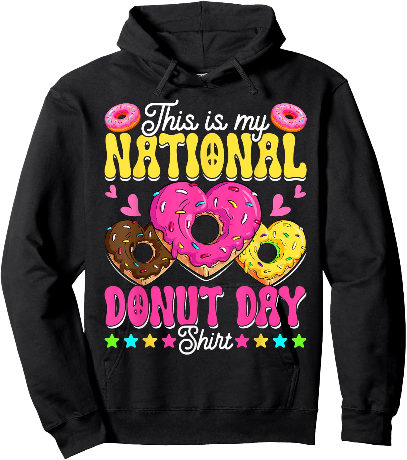 This Is My National Donut Day Funny Boys Girls Son Daughter Hoodie - Hoodie | Black