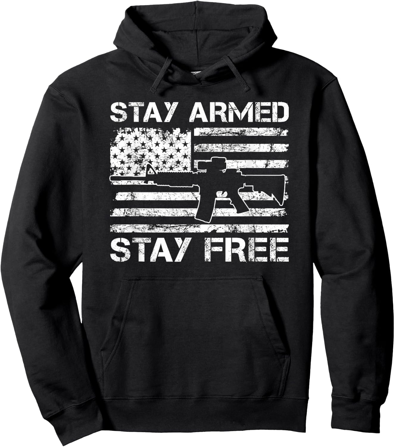 Stay Armed Stay Free - 2nd Amendment AR15 Pro Guns USA AR15 Hoodie - Hoodie | Black