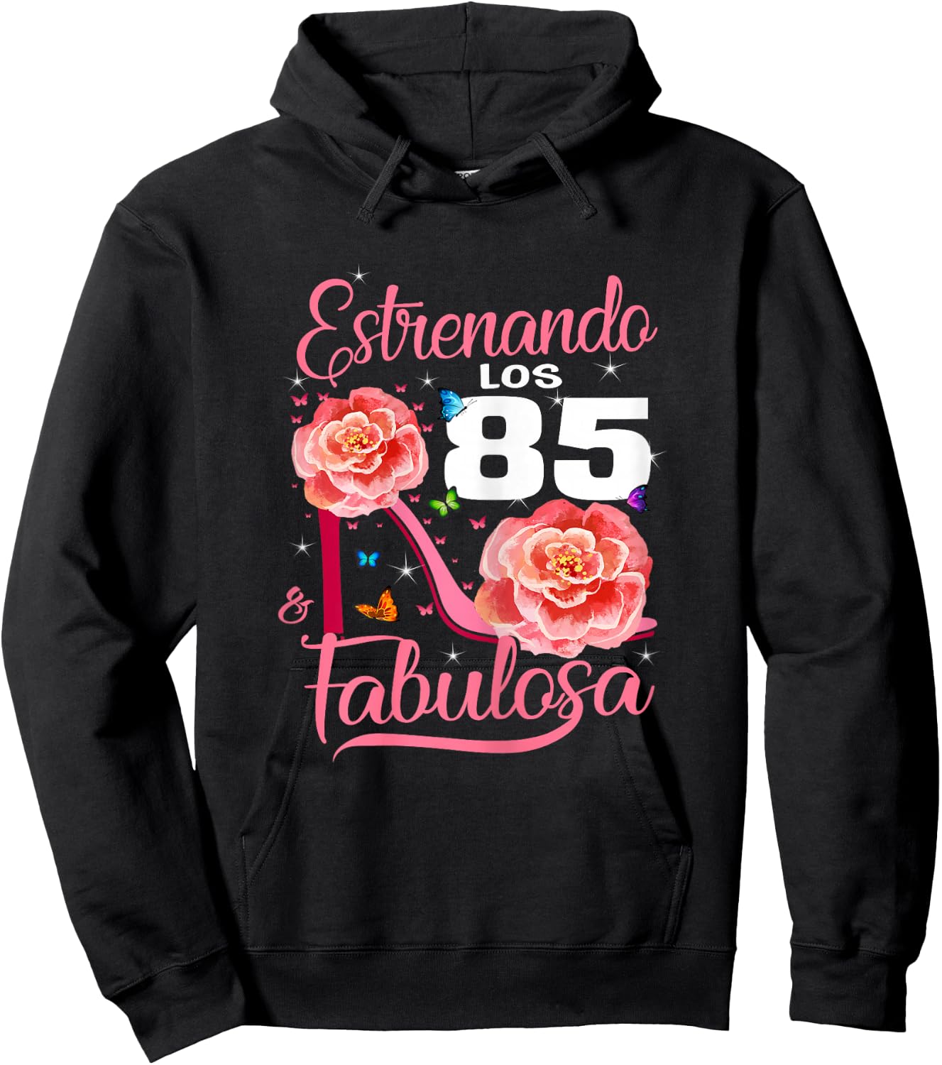 Cumpleaños 85 Mujer Fabulosa Español 85th Birthday Spanish Hoodie - Hoodie | Black