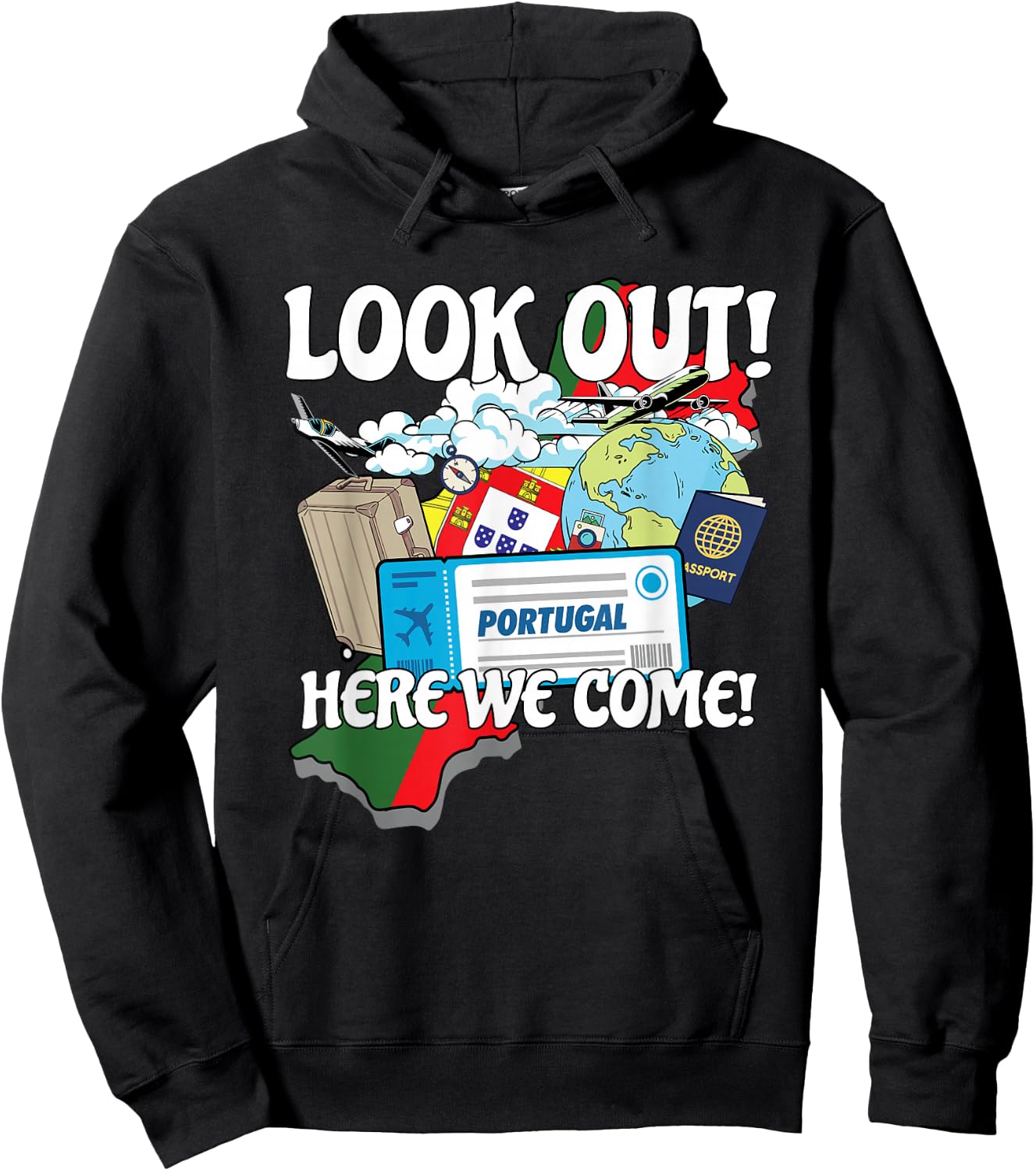 Look Out Portugal Here We Come Matching Family Vacation Trip Hoodie - Hoodie | Black