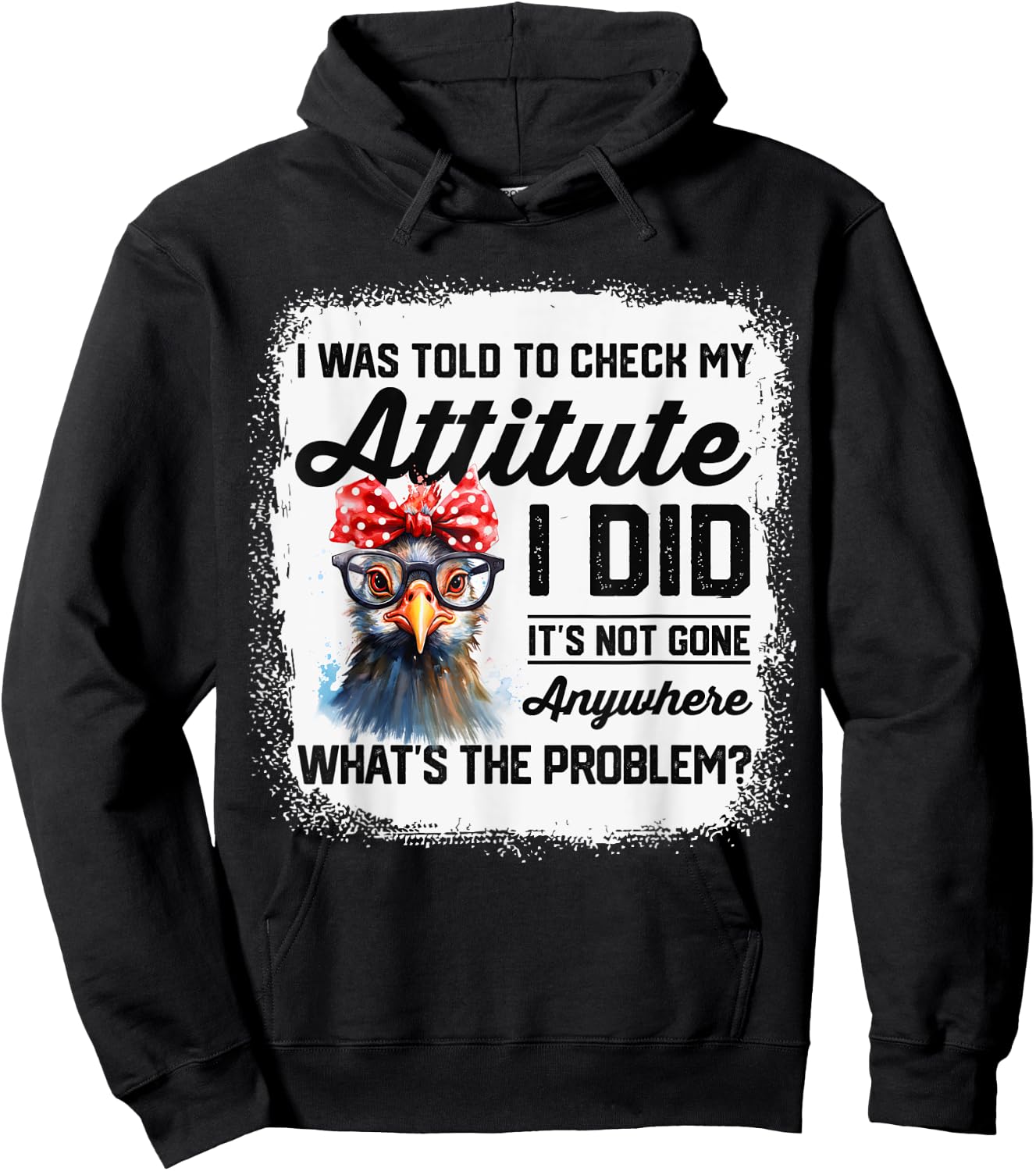 I Was Told To Check My Attitude Funny Chicken Hoodie - Hoodie | Black