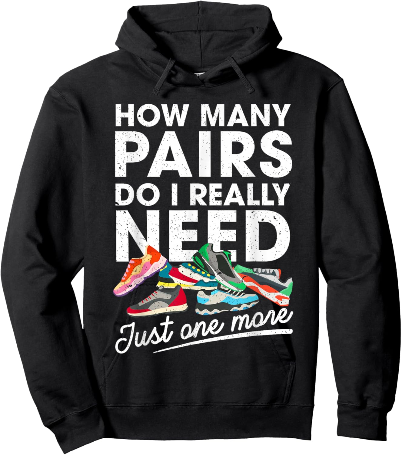 How Many Pairs of Running Shoes Funny Runner Marathon Quote Hoodie - Hoodie | Black