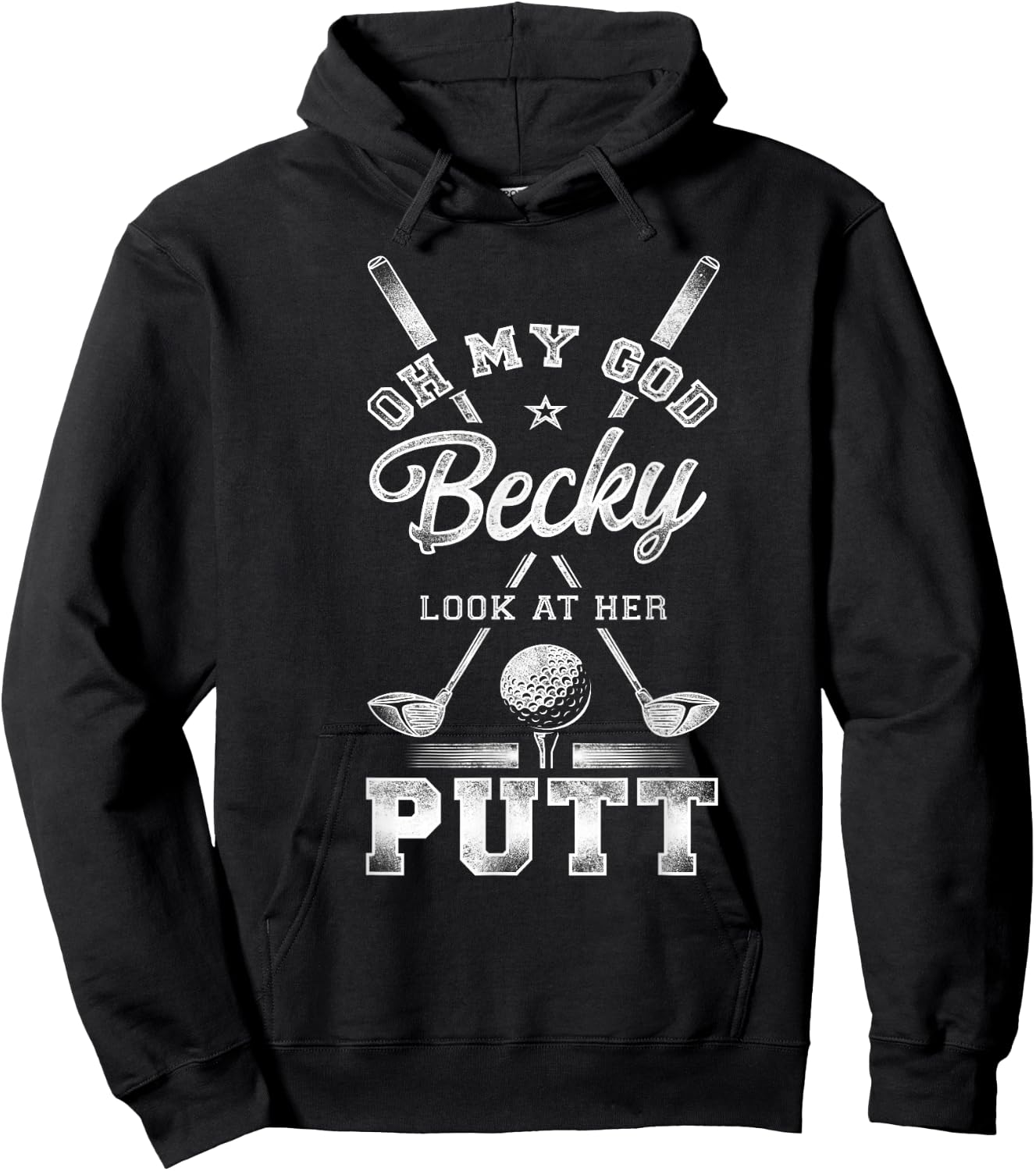 Golf Vintage Oh My God Becky Look At Her Putt Hoodie - Hoodie | Black