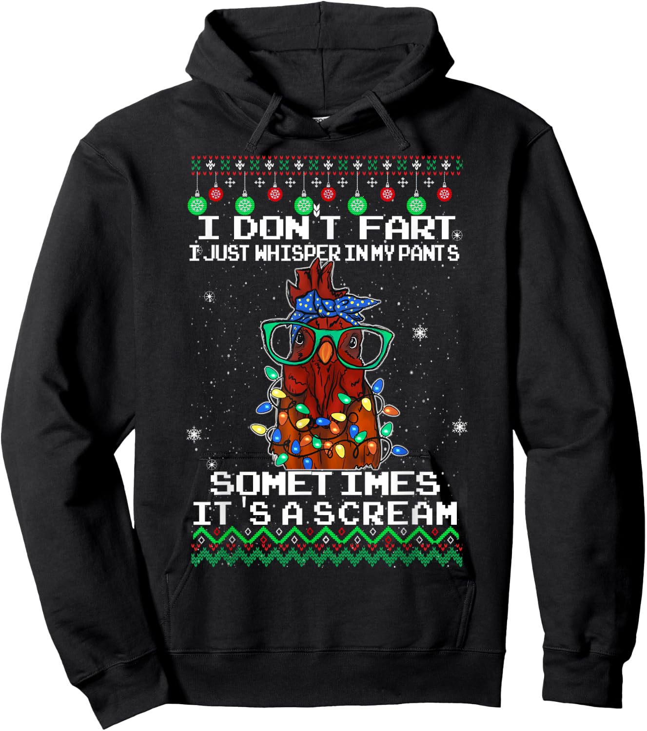 I Don't Fart I Just Whisper In My Pants, Chicken Christmas Hoodie - Hoodie | Black