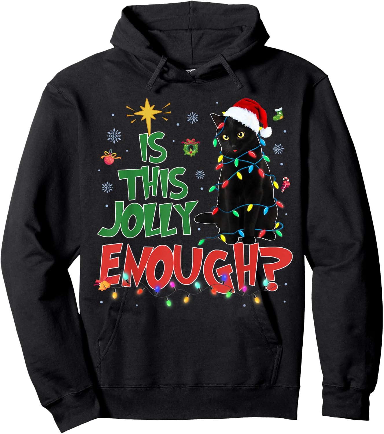 Is This Jolly Enough Black Cat Merry Christmas Tree Lights Hoodie - Hoodie | Black