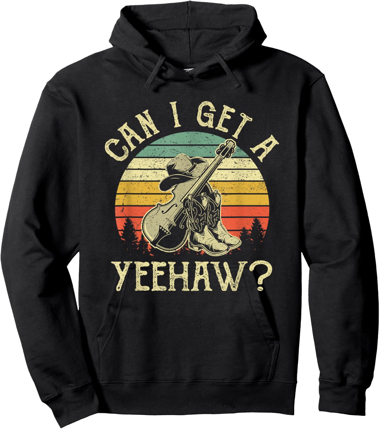 Can I Get A Yeehaw Cowboy Western Life Rodeo Country Music Hoodie - Hoodie | Black