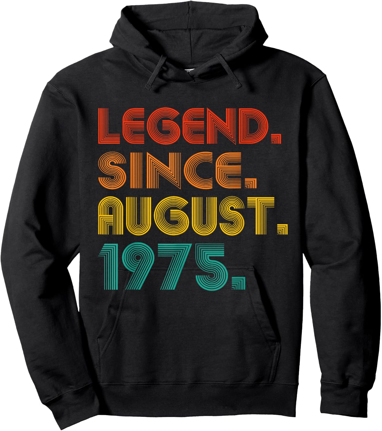 Legend Since August 1975 Birth Of Birthday Vintage 1975 Idea Hoodie - Hoodie | Black